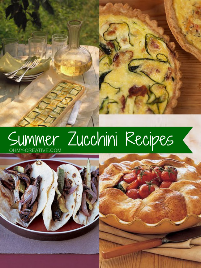 Summer Zucchini Recipes  |  OHMY-CREATIVE.COM
