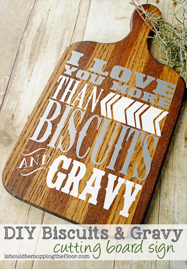 DIY Biscuits & Gravy Cutting Board Sign