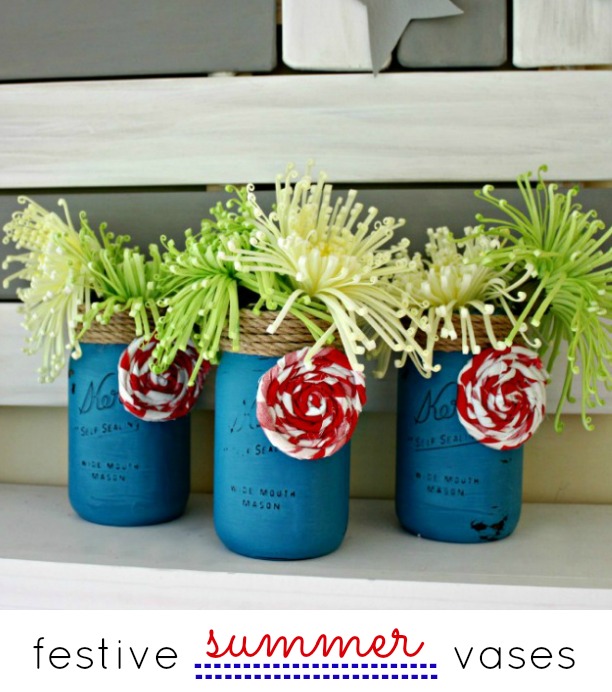 Festive Summer Mason Jar Vases - Oh My! Creative