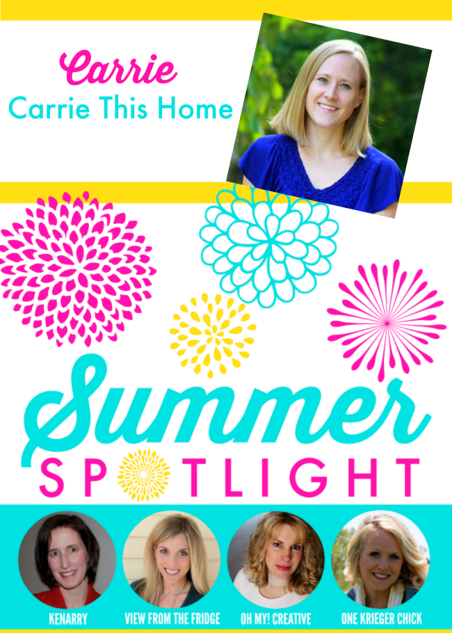 Carrie from Carrie This Home - Summer Spotlight Series 