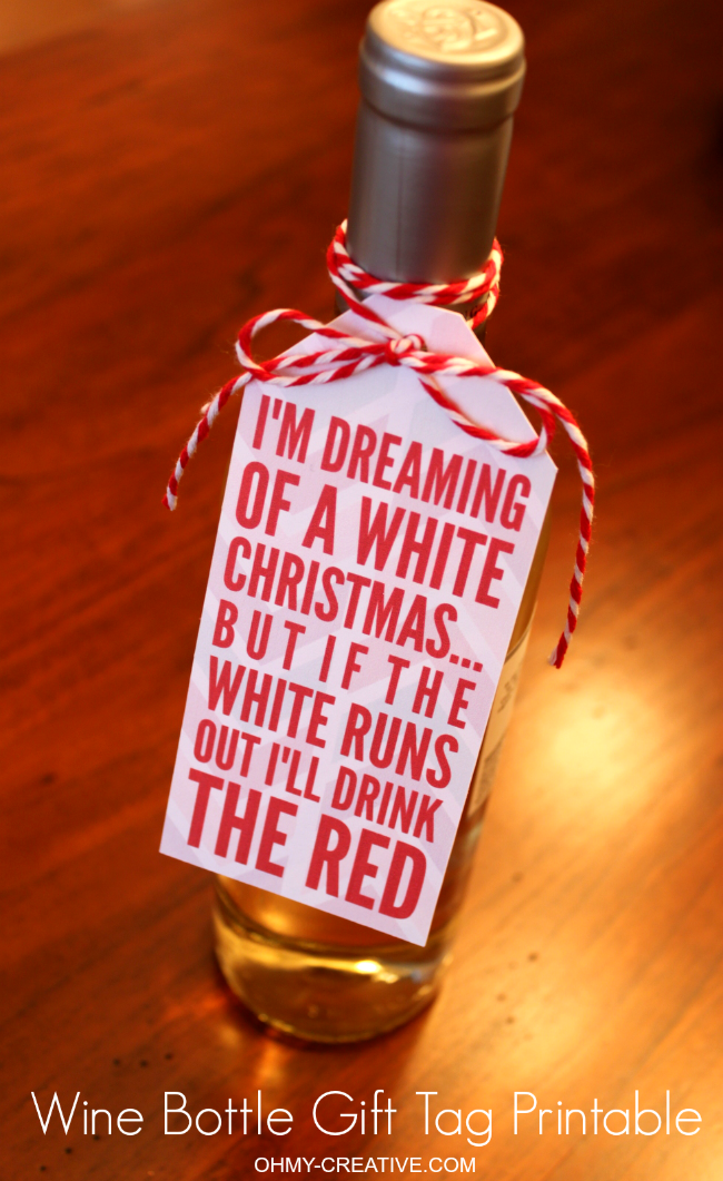 Free Printable Wine Bottle Gift Tag sure to bring a smile to the hostess! | OHMY-CREATIVE.COM