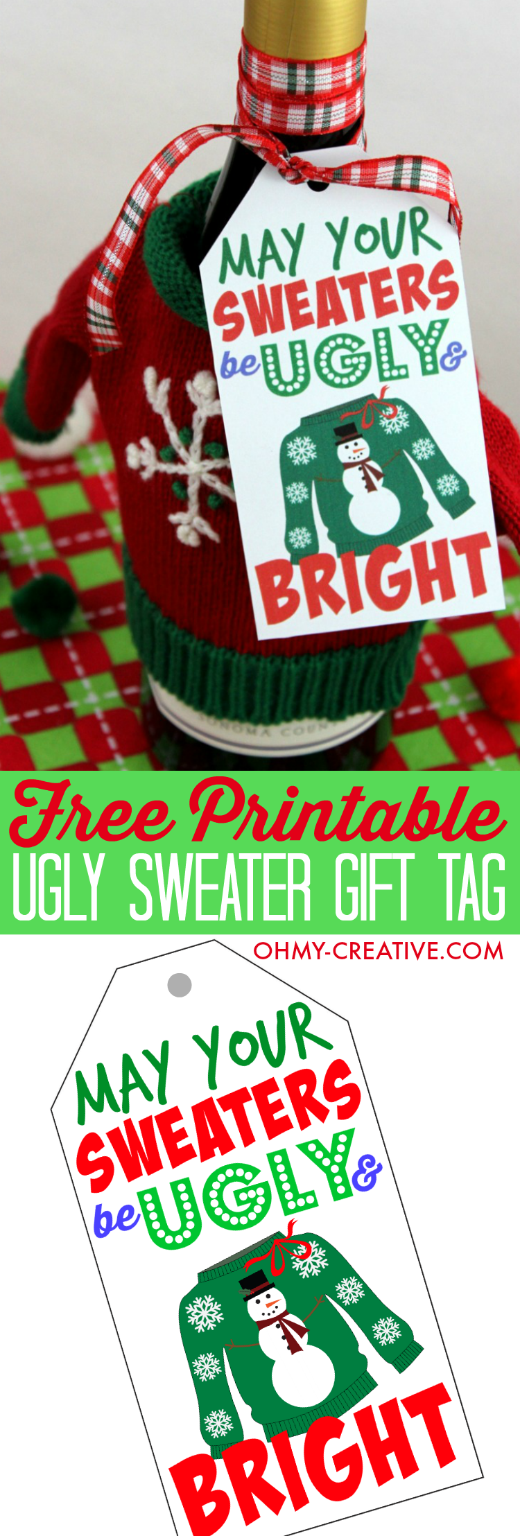 Don't show up to the Ugly Christmas Sweater Party empty handed!! Use one of these Free Ugly Sweater Gift Tag Printables for a gift for the hostess. Tie it to a bottle of wine, a gift bag or use it to style your appetizer plate! | OHMY-CREATIVE.COM