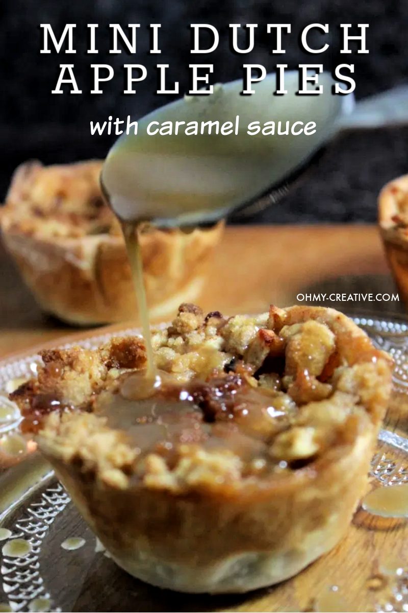 Mini dutch apple pies with a spoonful of homemade caramel sauce dripping on top.