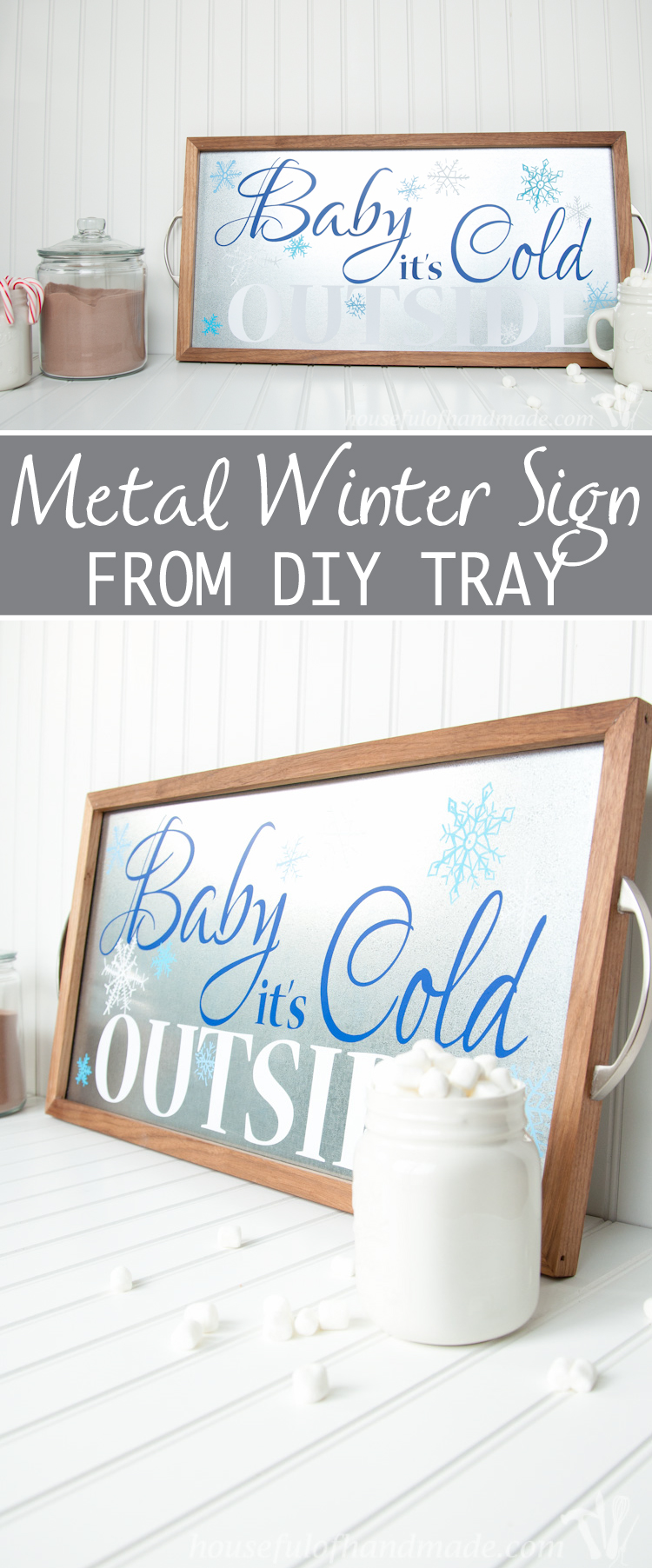 Baby It's Cold Outside is the perfect sign for a hot cocoa or coffee bar. Make this beautiful metal Winter Sign from DIY tray to add a little sparkle to it! | OHMY-CREATIVE.COM