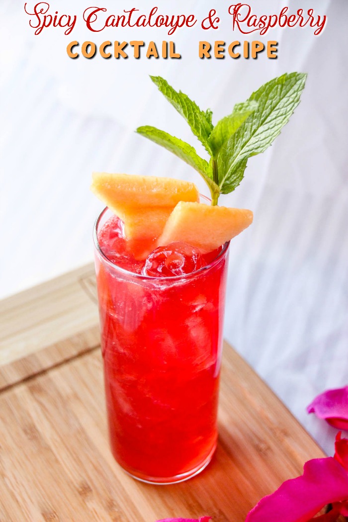 Spicy Raspberry Cantaloupe Cocktail