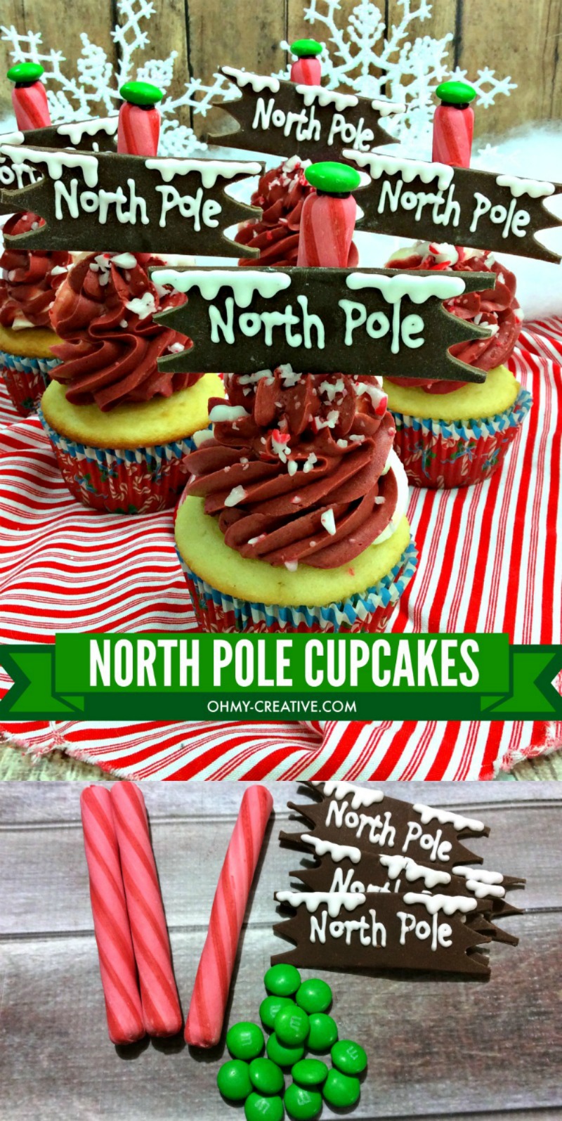 North Pole Dessert Christmas Cupcakes | OHMY-CREATIVE.COM | North Pole Cupcakes | North Pole Sign | Christmas Cupcakes | Christmas Cupcake Ideas | Christmas Themed Cupcakes 
