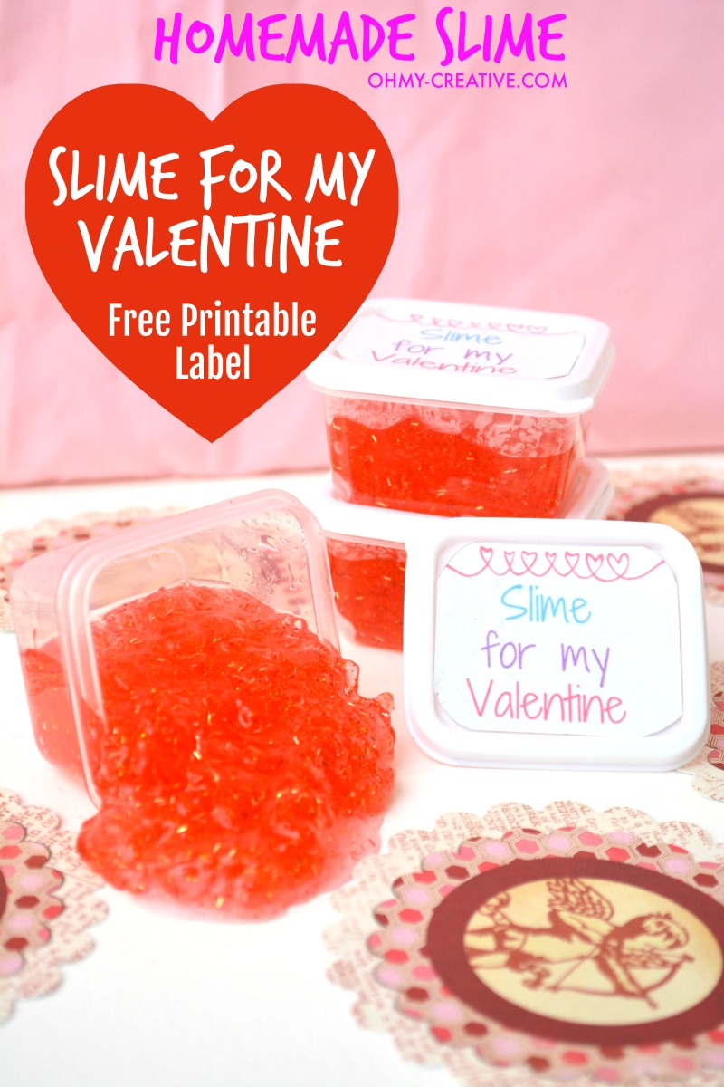 Valentine's Day Slime with Free Printable | OHMY-CREATIVE.COM | Slime Valentines | Valentine's Day Gift | Valentine's Day Free Printables | Glitter Slimes | Elmer's Glue Slime Recipe | Homemade slime | How do you make Slime | Homemade Slime Recipe