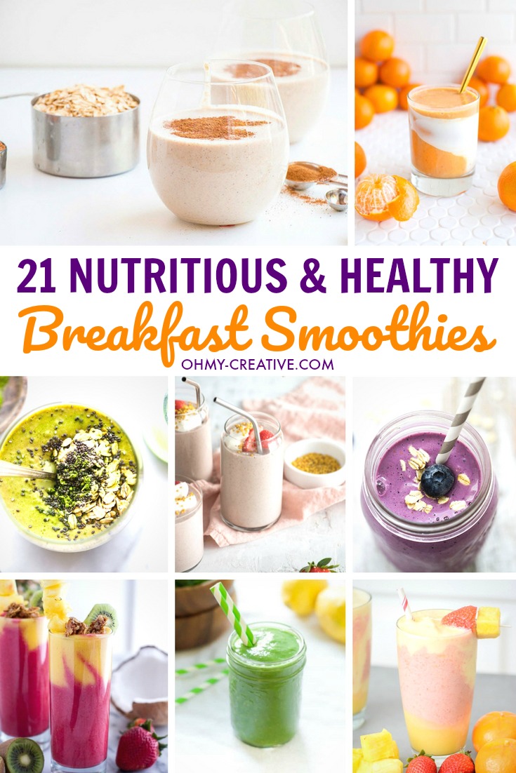 21 Nutritious and Healthy Breakfast Smoothies