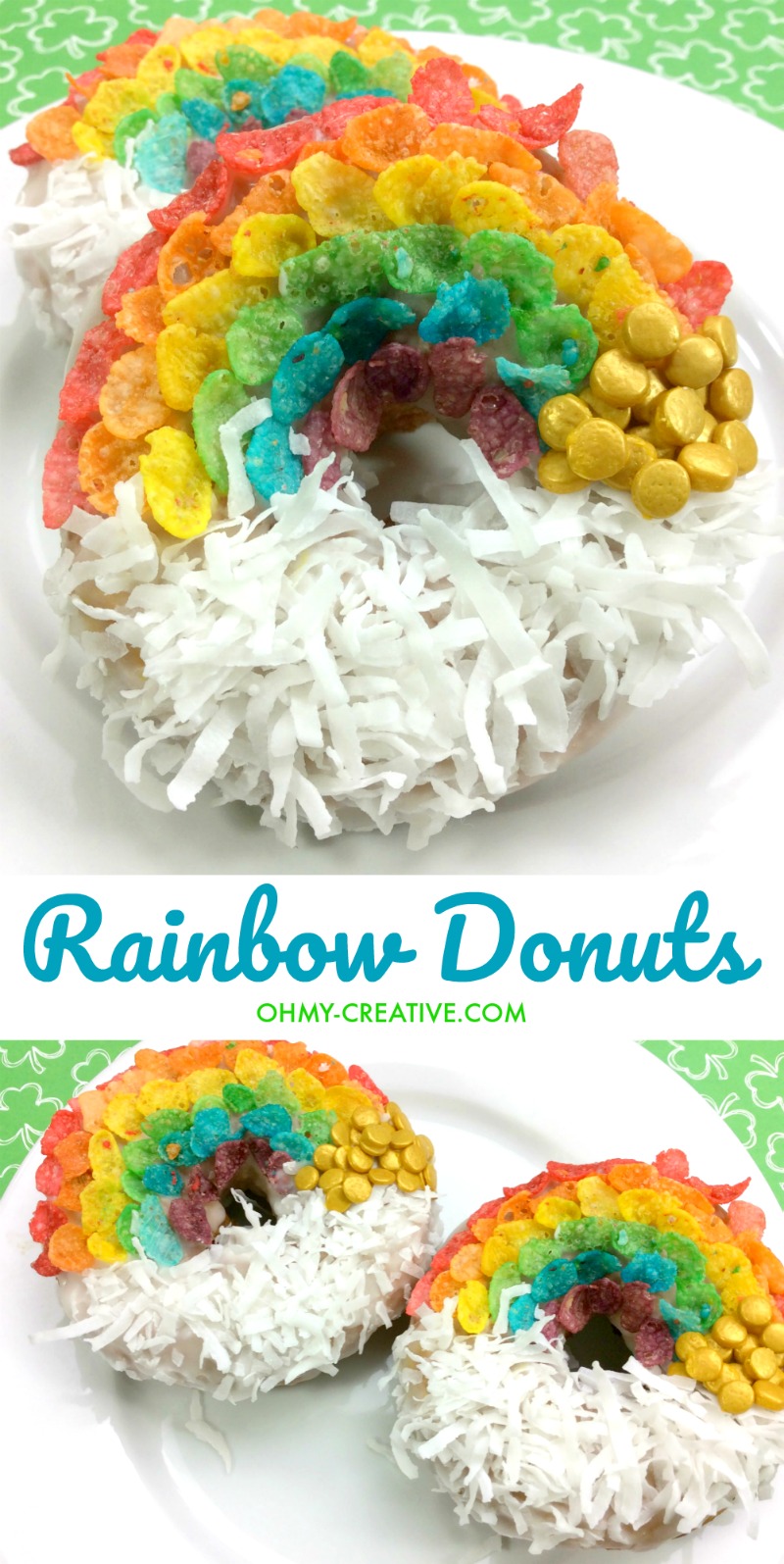 Rainbow Donuts | St. Patrick's Day Donuts | OHMY-CREATIVE.COM | St. Patrick's Day Donuts | St. Patrick's Day Food | St. Patrick's Day Party Ideas | St. Patrick's Day Desserts | St. Patrick's Day Treats | Doughnuts | Coconut Donuts 