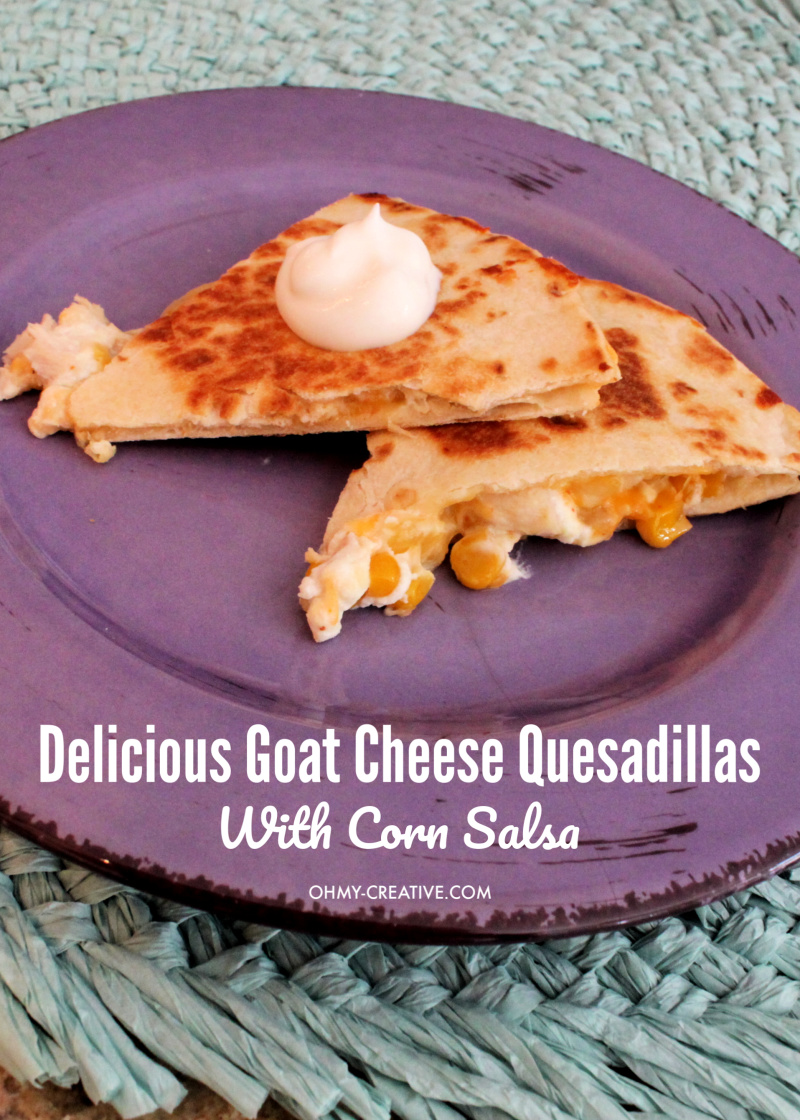 This Chicken Goat Cheese Quesadilla Recipe with Corn Salsa is unbelievably yummy! A family favorite and easy dinner or appetizer recipe! #quesadillarecipe #easydinnerrecipe #goatcheeseresicpe #quesadillaappetizer #cornsalsa 