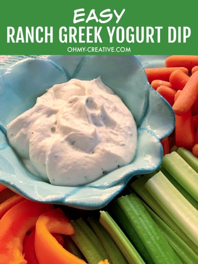 Easy Ranch Greek Yogurt Dip For Veggies Story