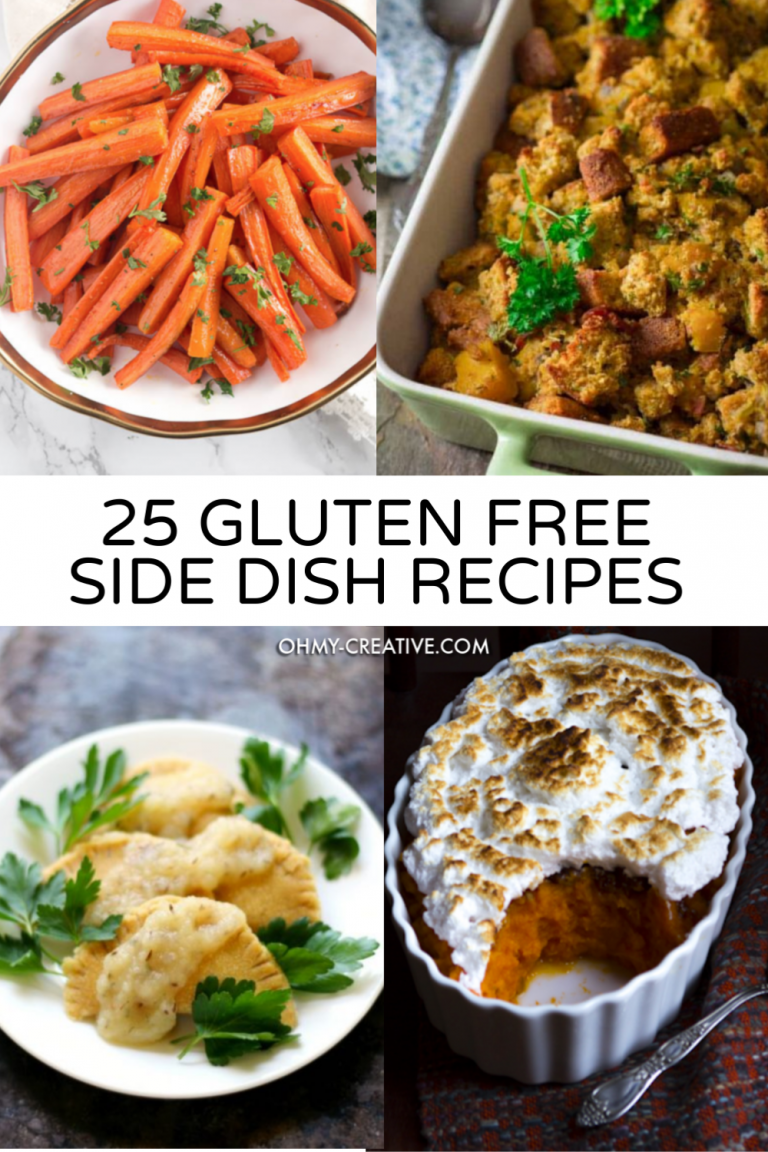 25 Gluten Free Side Dish Recipes - Oh My Creative