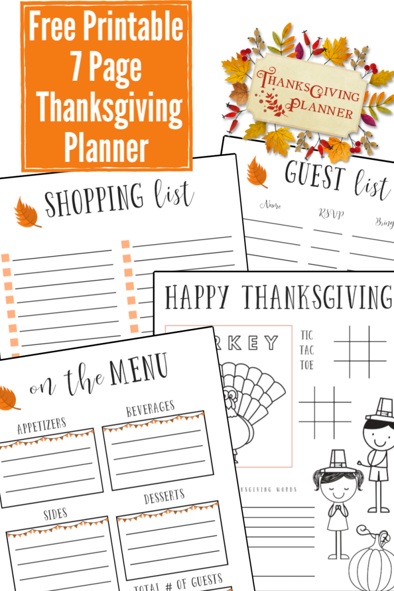Organize your Thanksgiving dinner with this 7 page free printable Thanksgiving planner.