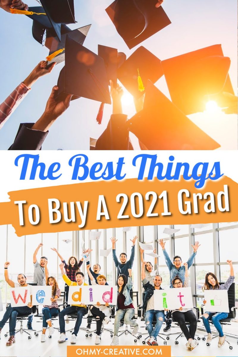 Graduation Gift Ideas: The Best Things To Buy A 2021 Graduate