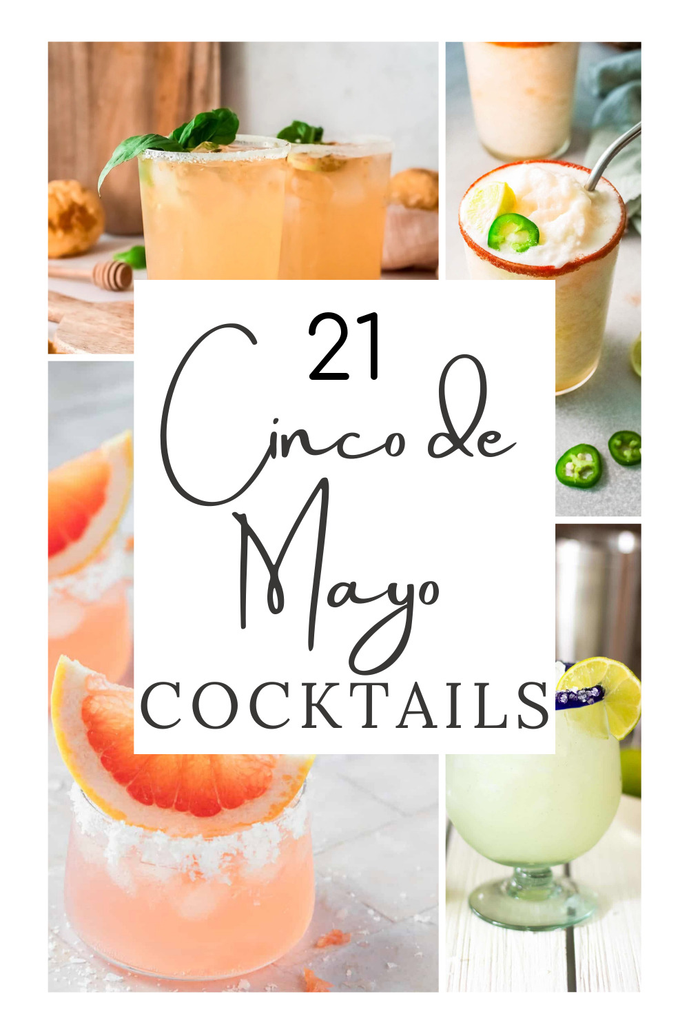 A college of Cinco de Mayo drinks and cocktails to celebrate the holiday!