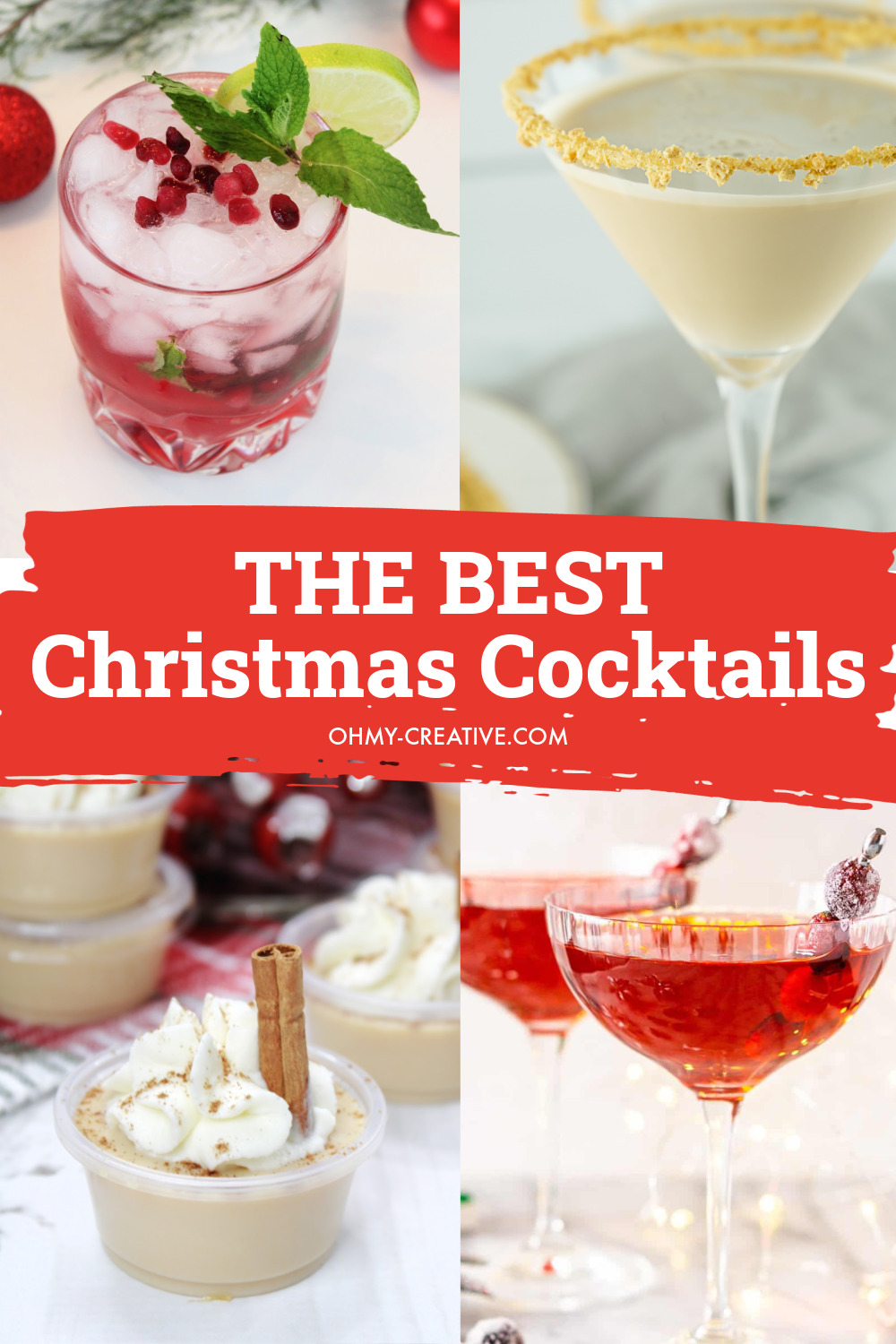 A collage of Christmas Cocktails including a Christmas mojito, eggnog jello shots, cheesecake martini and sugar plum fairy martini!