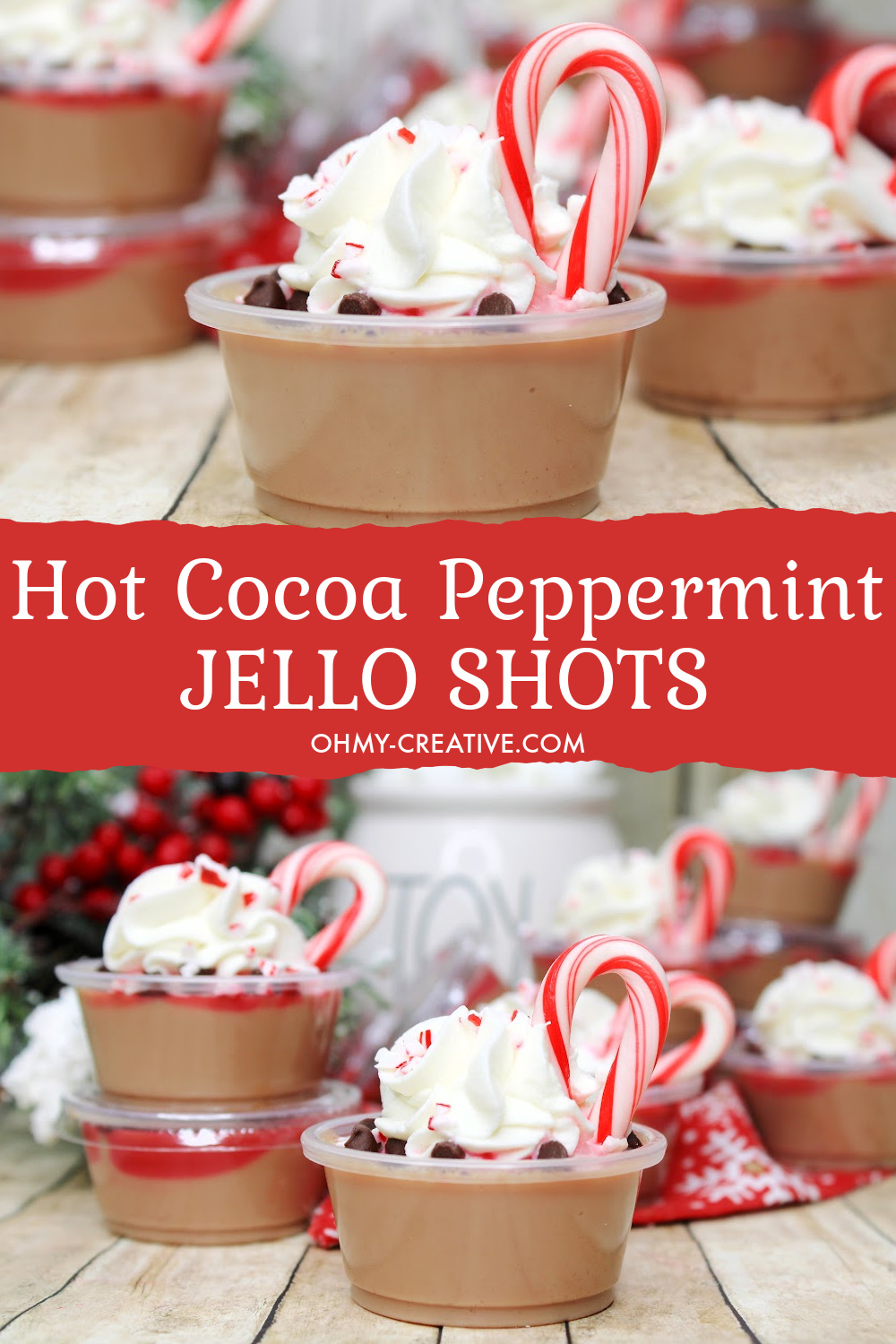 Hot cocoa peppermint jello shots with festive holiday decorations are the perfect Christmas jello shots.