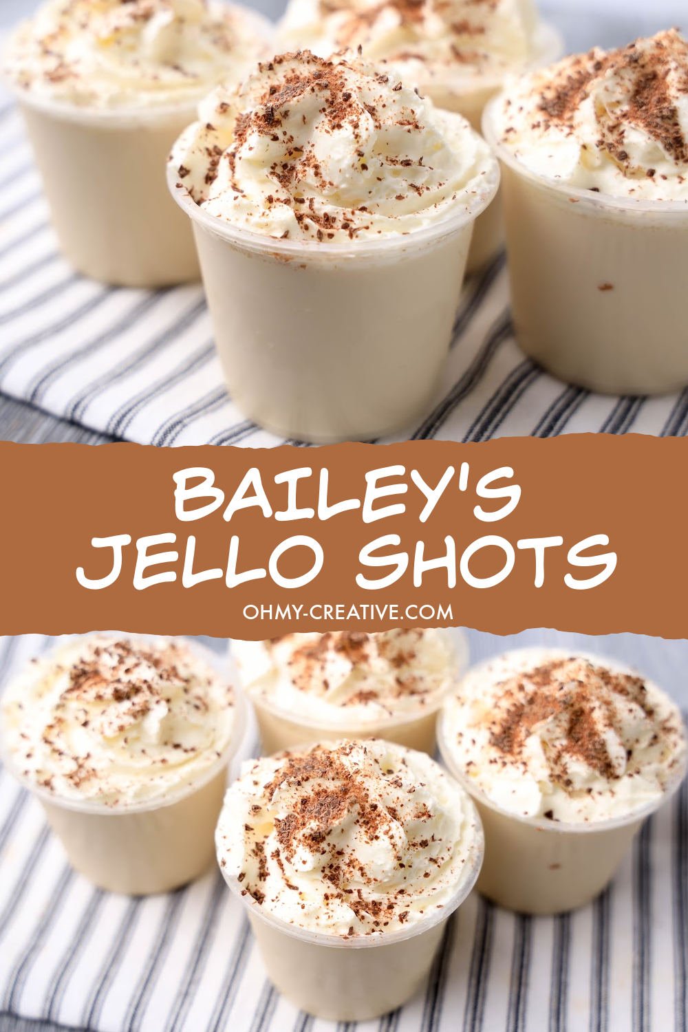 pin image that reads Baileys jello shots with close up of shots topped with whipped cream