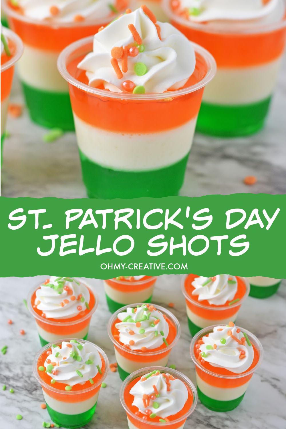 Pin image of Irish Flag St. Patrick's Day jello shots. Layer of green, white and orange jello topped with whipped cream.