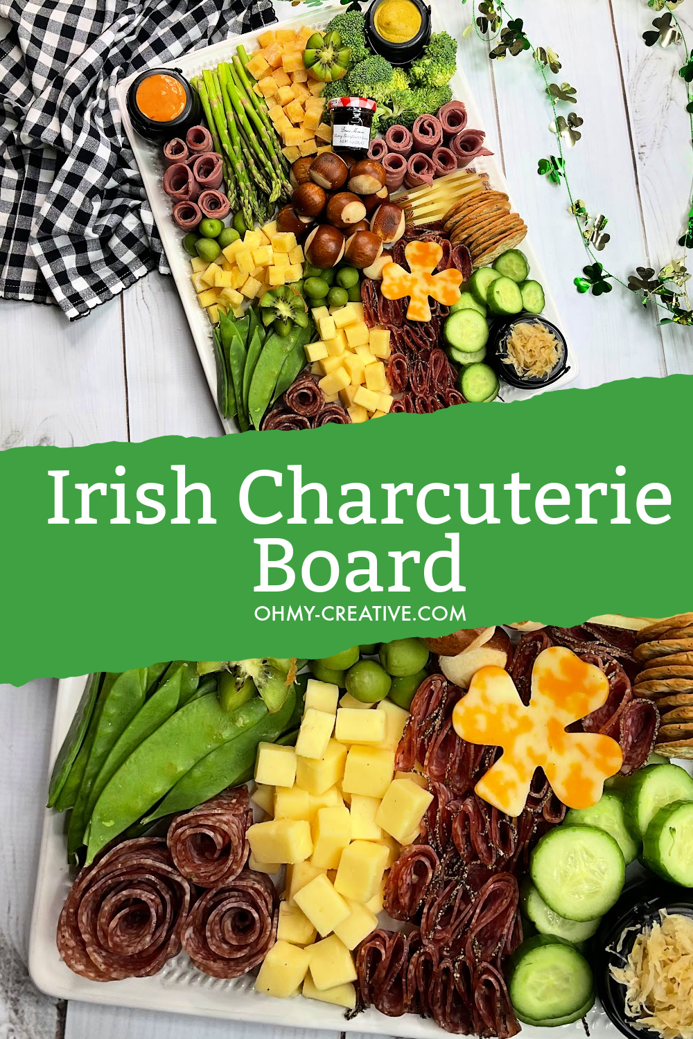 Pin image of Irish charcuterie board with shamrock cheese garnish. One photo shows the entire charcuterie board and one a close up.