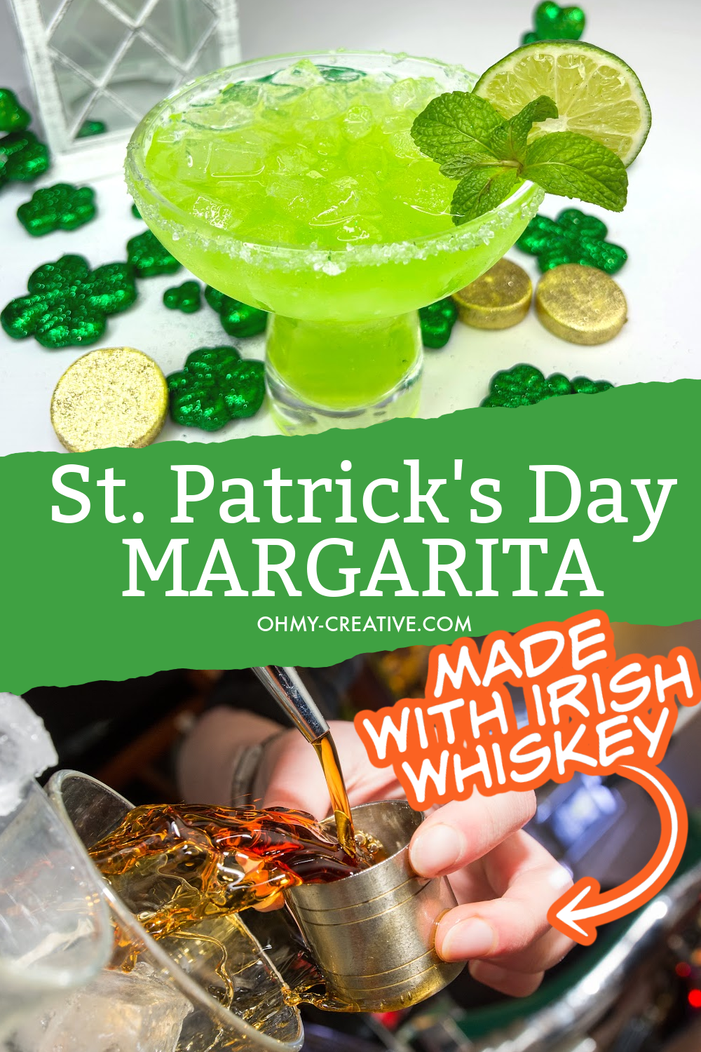 a green Irish margarita in a margarita glass garnished with a lime. In the background are shamrocks and gold pieces. Second image is a pouring of whiskey into a shot glass.