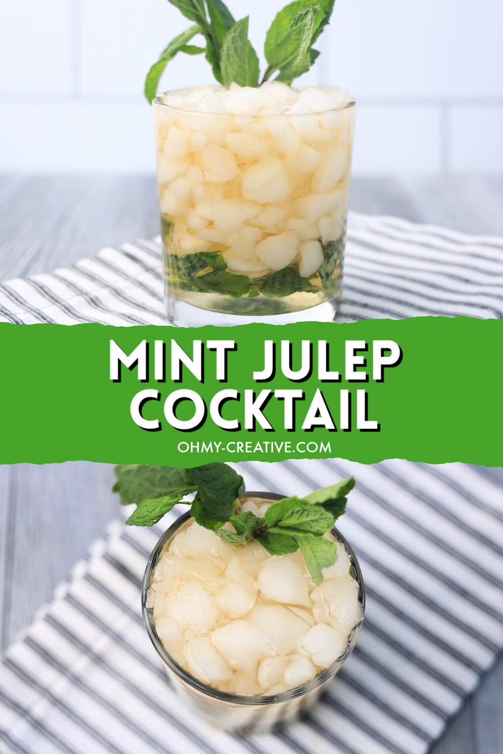Two images of a 3 ingredient mint julep cocktail made with Kentucky bourbon on a striped napkin garnished with mint.