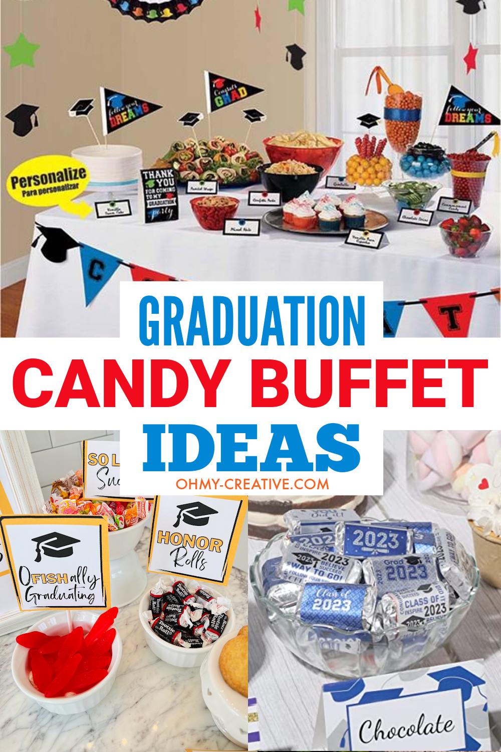 Graduation party candy buffet ideas including printable candy bar signs.