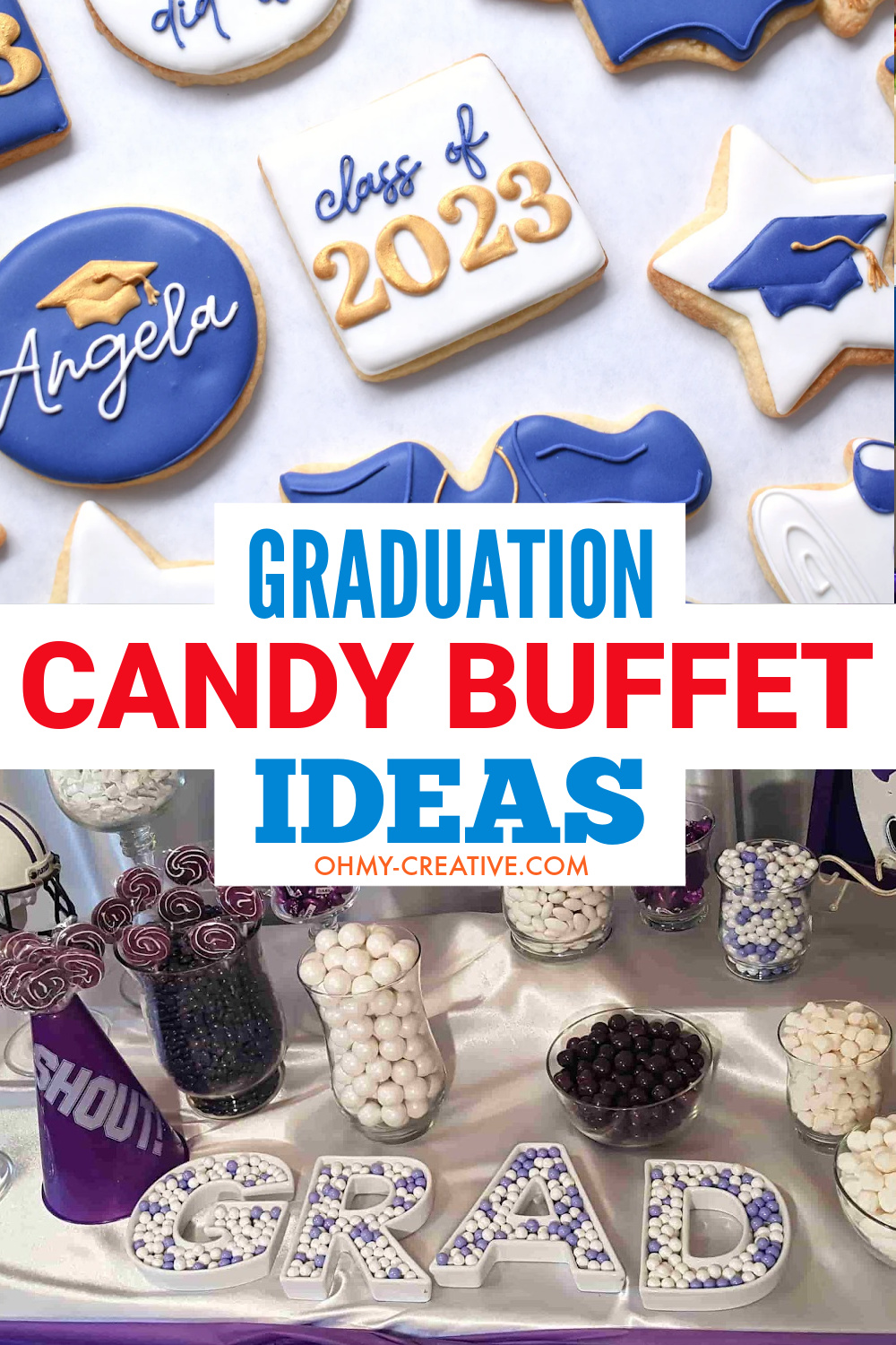 Graduation party candy buffet ideas including printable candy bar signs, fun candy bar jars and graduation cookies.