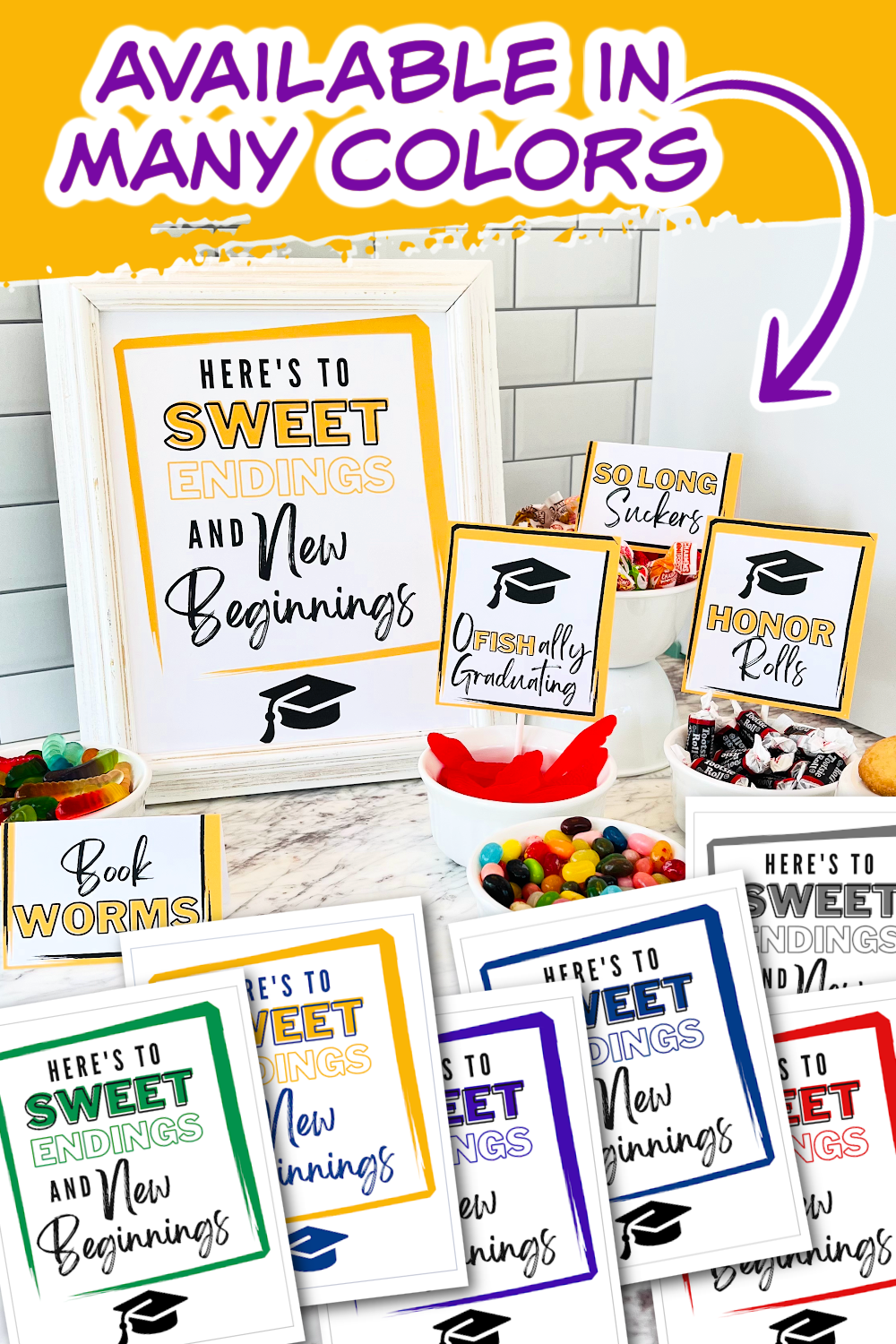 Several graduation candy bar signs displayed with bowls of candies. Also showing all the colors the pprintables are available in.