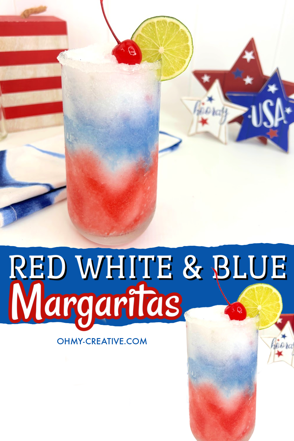 pin image that reads red white and blue margaritas with a glass of layered margarita