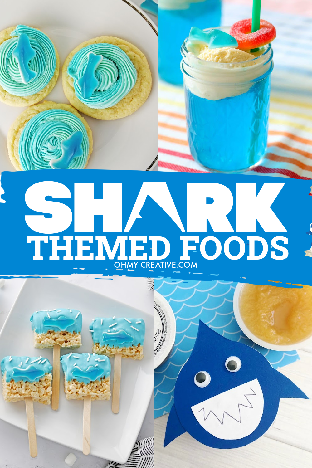 A collage of shark themed foods for shark week or shark parties. Includes shark fin food, shark cookies, shark rice Krispie treats and shark applesauce cups.
