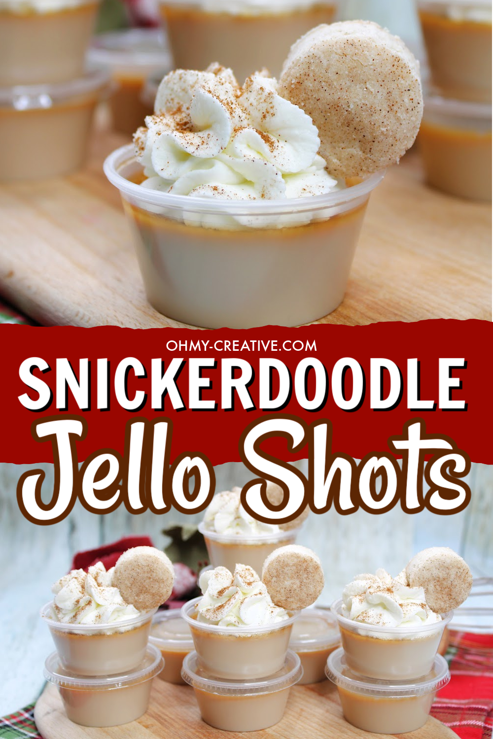 a double image snickerdoodle jello shots on a wooden tray with pinterest text.