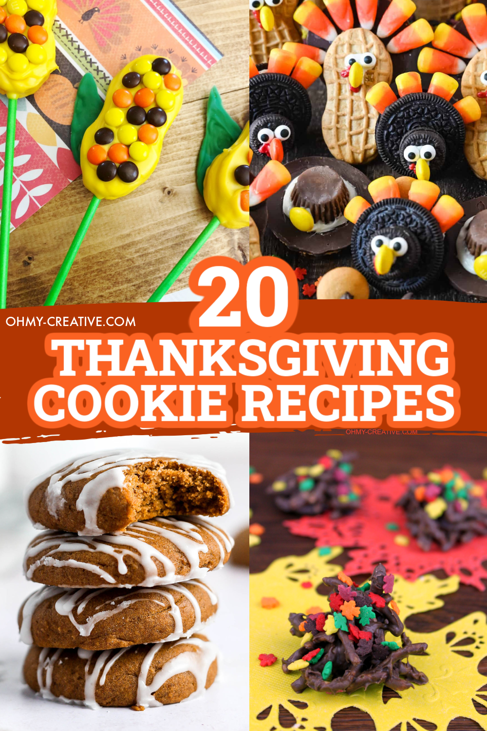 A collage of Thanksgiving cookie recipe including pumpkin spice to turkey Oreo decorated cookies.