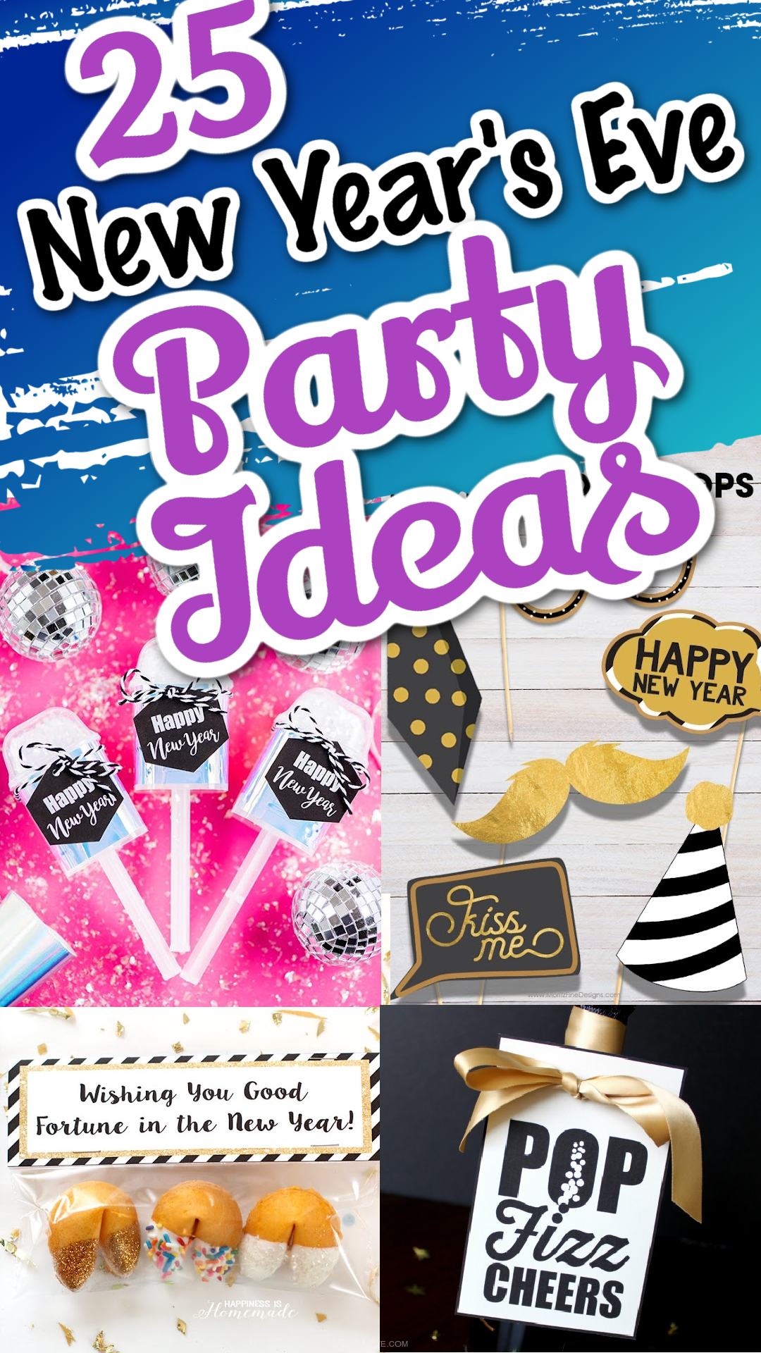 a collage of New Year's Eve party ideas including NYE decorations, countdown ideas and printables.
