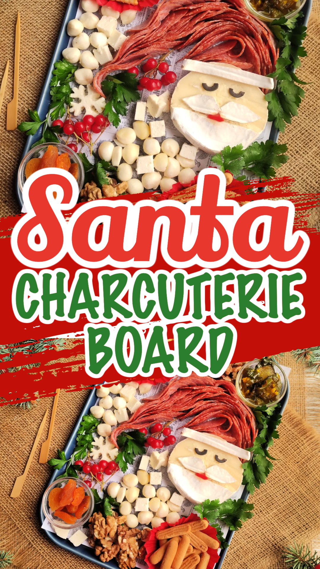 pin double image of Santa Charcuterie Board. Santa is made out of brie cheese with a salami Santa hat.