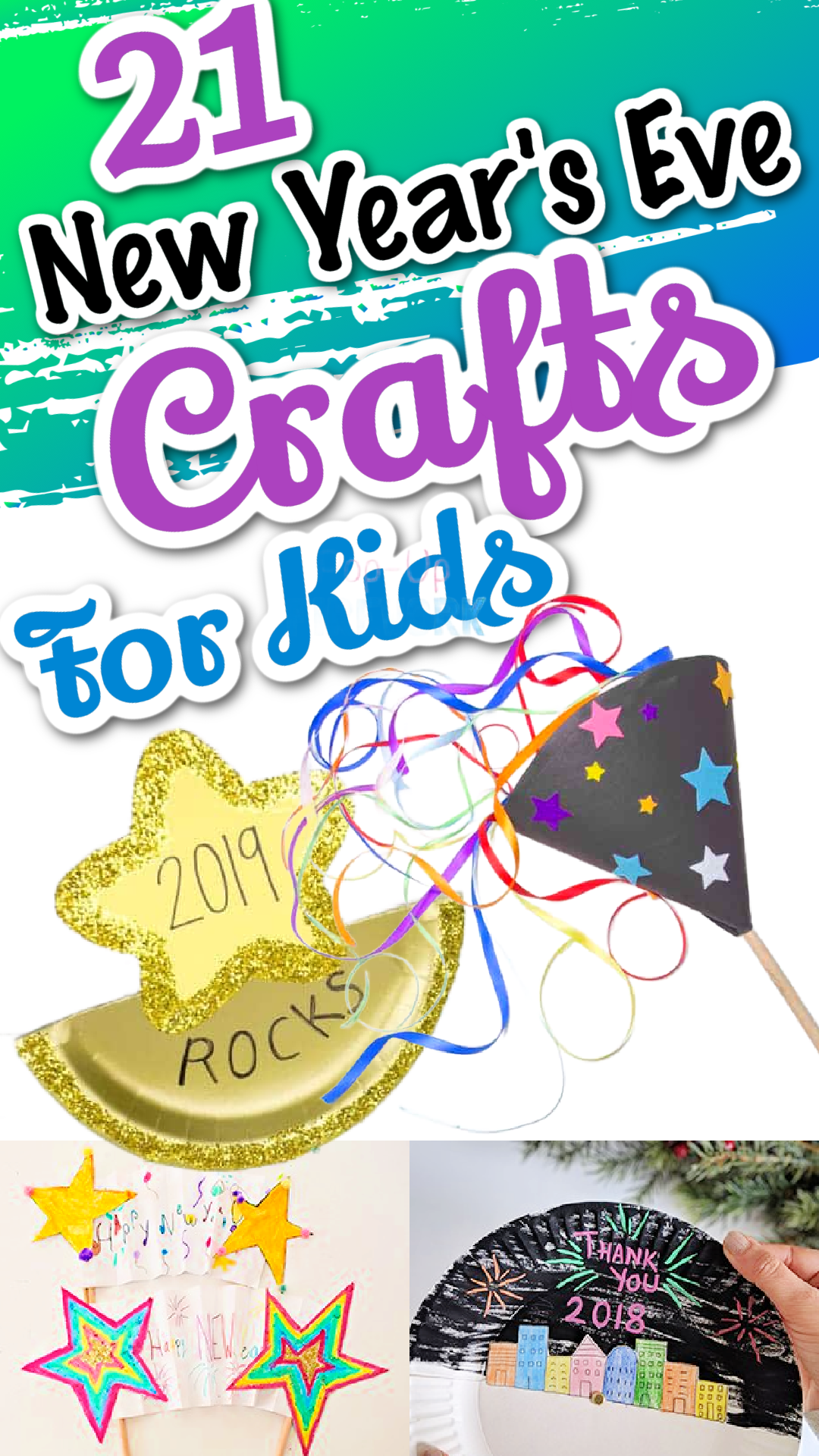 21 New Year’s Eve Crafts and Activities for Kids