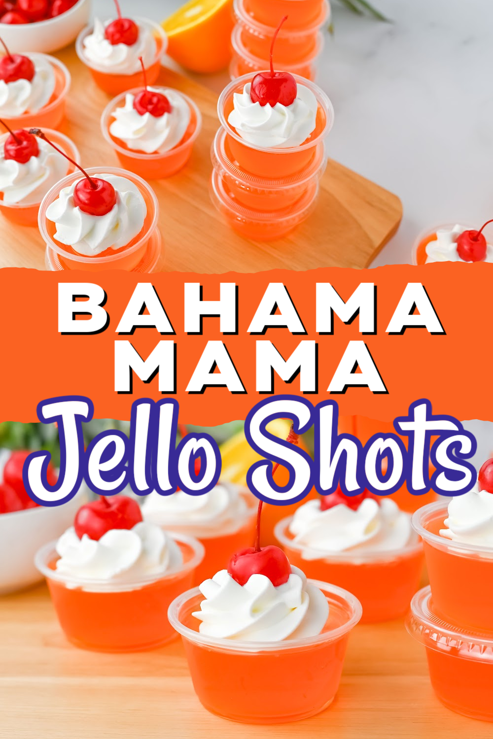 Double image pin image of Bahama Mama jello shots. Decorated with whipped cream and a cherry on top.