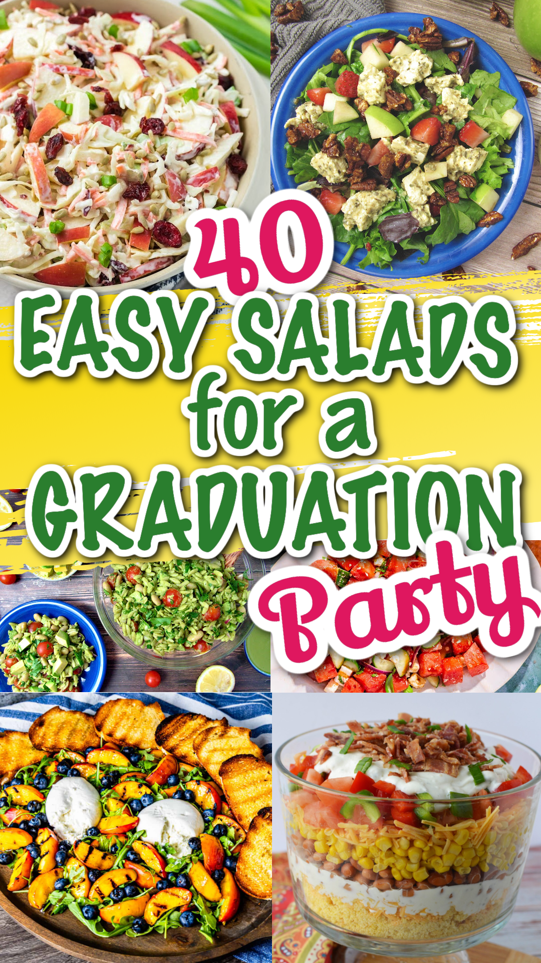 Easy Salads For A Graduation Party