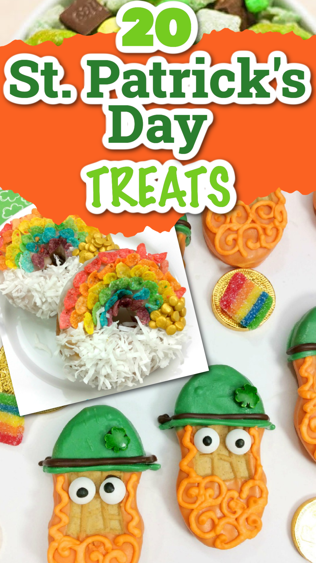 A pin image collage of St. Patrick's Day desserts including rainbow donuts and leprechaun cookies