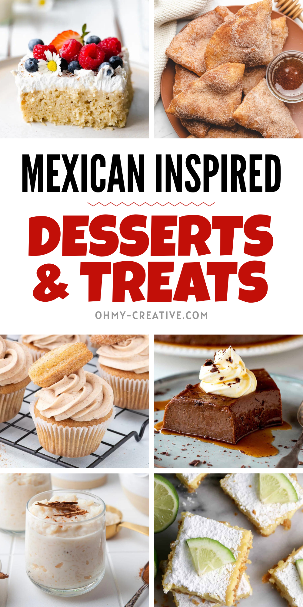A pin collage of Mexican desserts and treat recipes great for Cinco de Mayo.