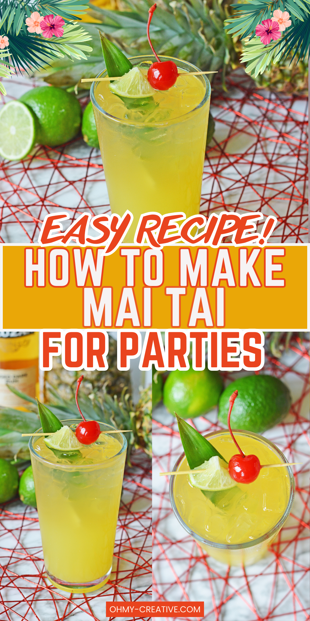 Collage of three picturePicture of a mai tai in a glass with the text "How to make Mai Tai for Parties."s of mai tai in a glass with the text "How to make Mai Tai for Parties."