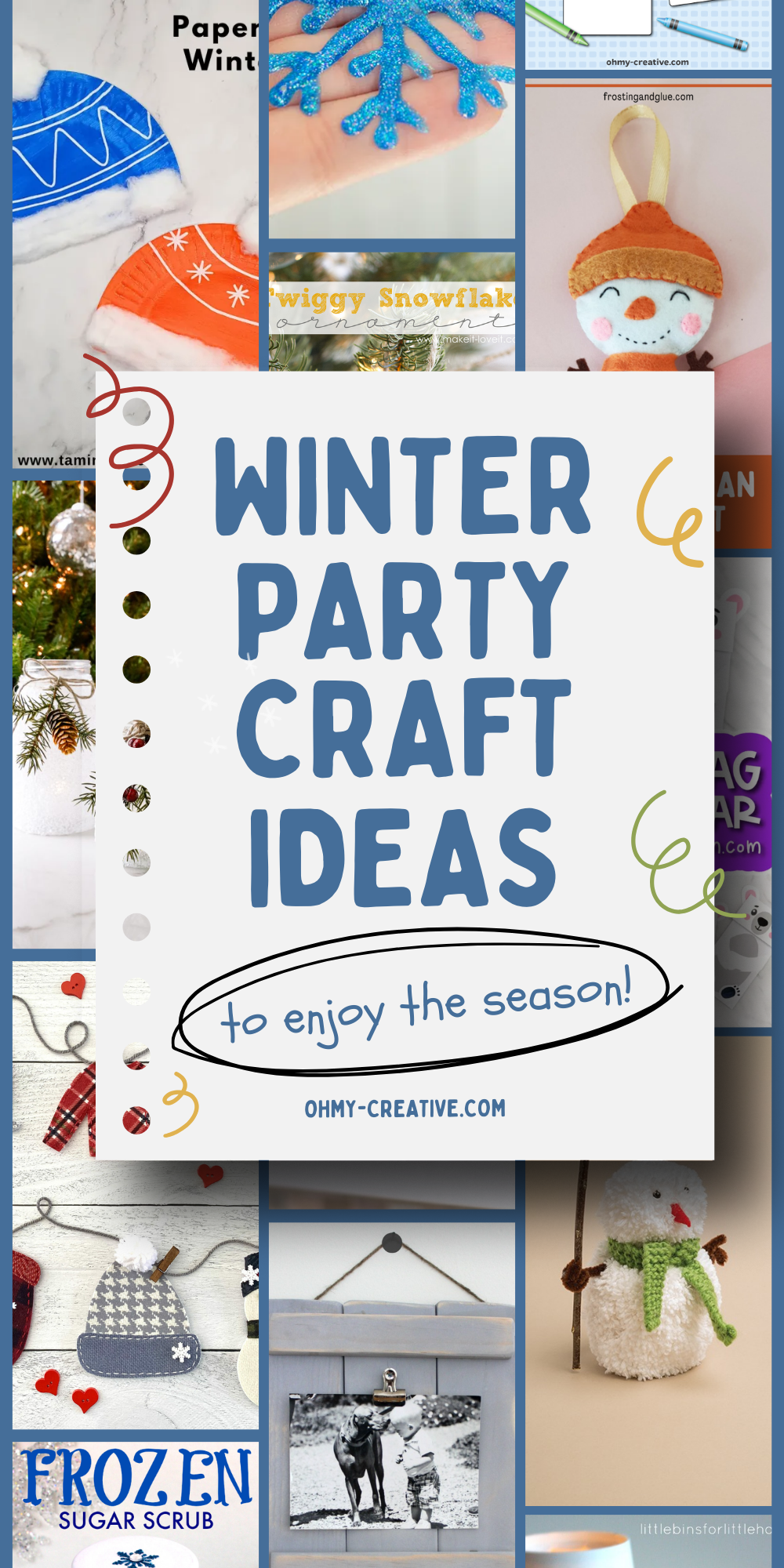 A collage image of 30 Winter Party Craft Ideas to make your winter parties unforgettable.