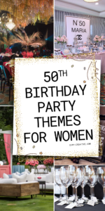 50th Birthday Party Themes for Women - Oh My Creative