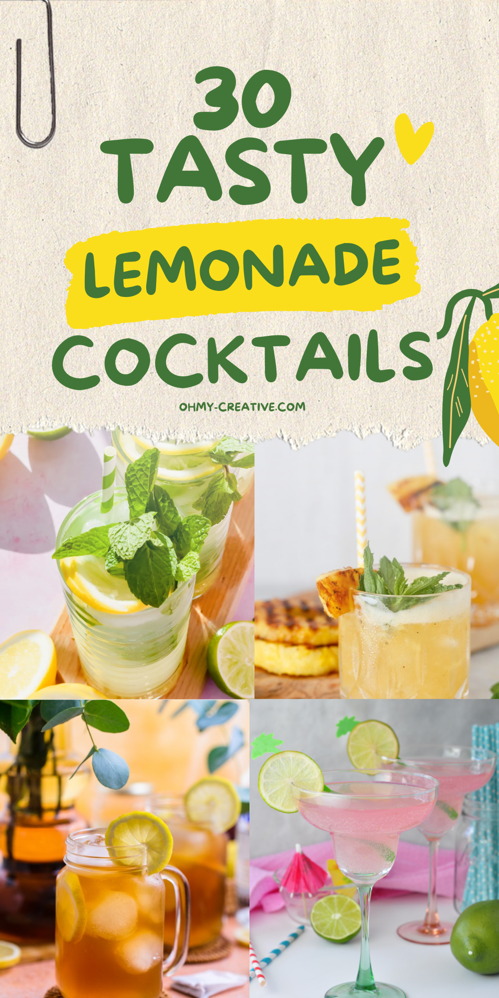 A collage image of 30 Tasy Lemonade Cocktails to try something new, and enjoy every sip!