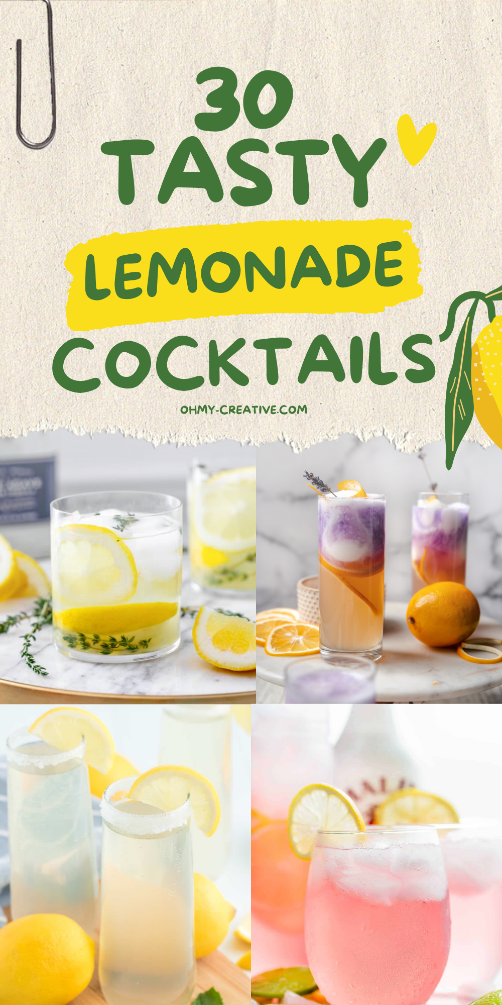 A collage image of 30 Tasy Lemonade Cocktails to try something new, and enjoy every sip!