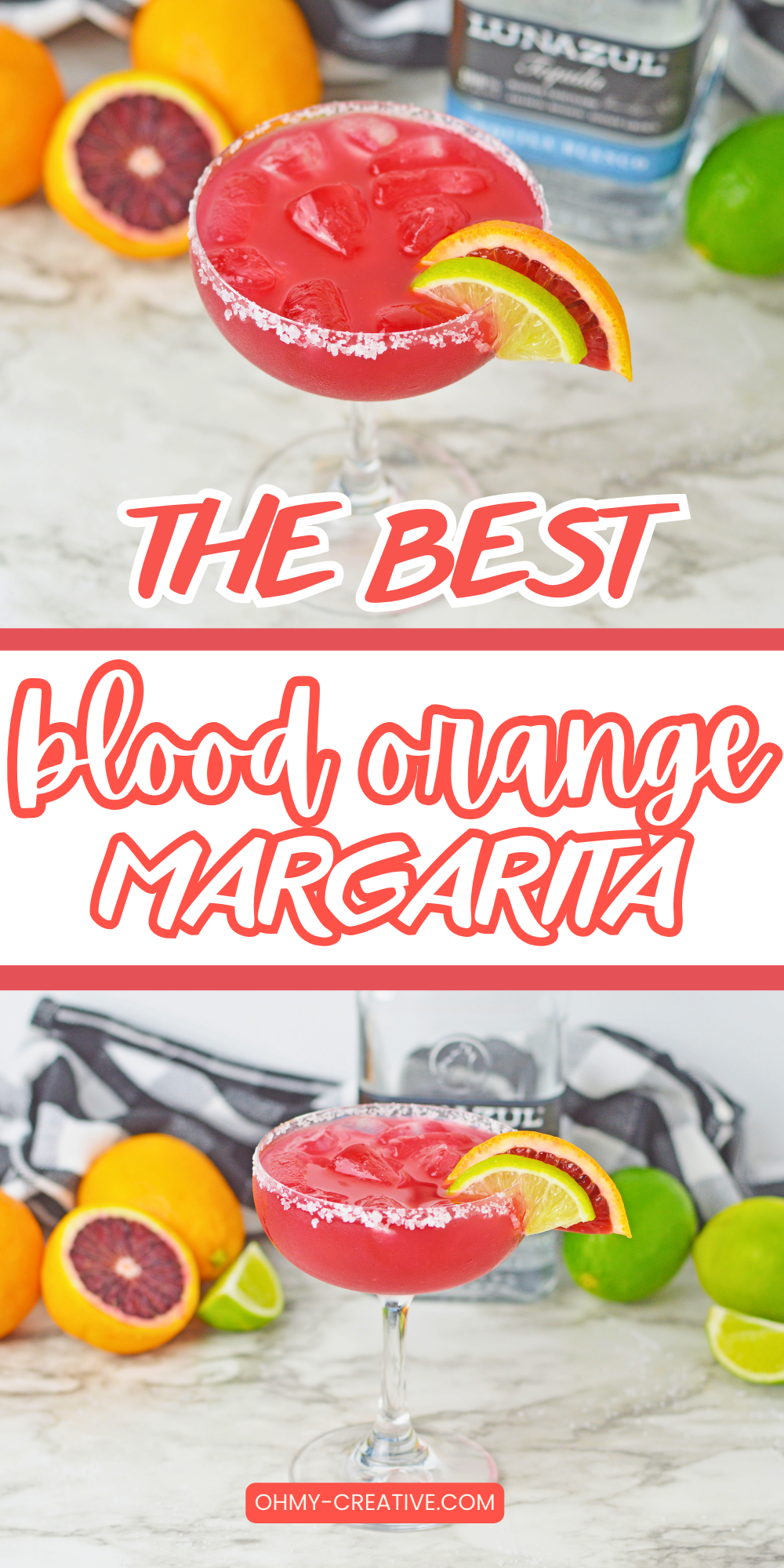 A vibrant glass of blood orange margarita filled with ice and garnished with lime and blood orange slices. The rim of the glass is coated with coarse salt. The text on the image reads 'The Best Blood Orange Margarita' with the website 'ohmy-creative.com' at the bottom.