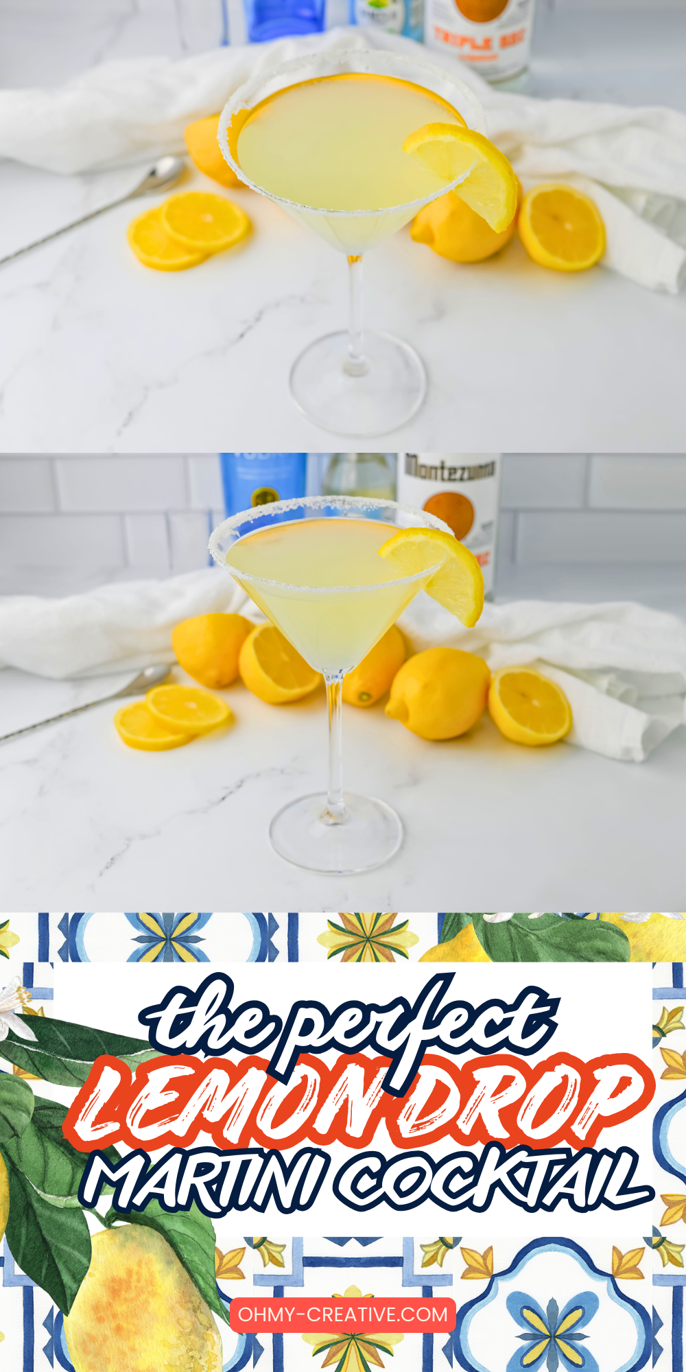 A close-up of a lemon drop martini in a sugar-rimmed glass, garnished with a lemon slice. The text reads 'The Perfect Lemon Drop Martini Cocktail' with a colorful, tile-patterned border and illustrated lemons and leaves. Branded with ohmy-creative.com at the bottom.