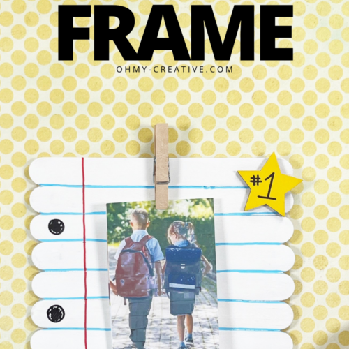 This image shows a DIY "Back to School" photo frame made from craft sticks painted like notebook paper, holding a picture with a clothespin, decorated with a "#1" star and a pencil cutout that says "First Day of School."