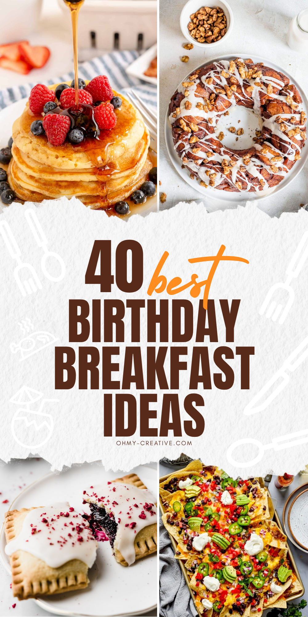 40 Best Birthday Breakfast Ideas
