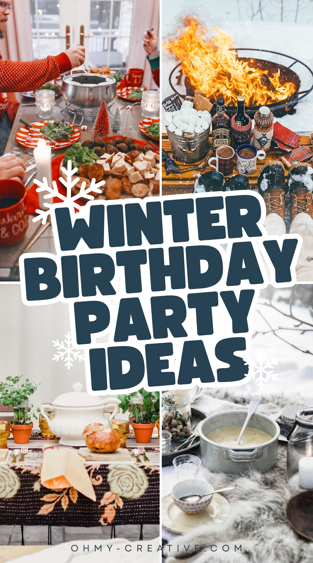 A collage image of winter birthday party ideas to help you turn chilly days into fun moments!
